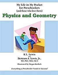My Life in My Pocket for Preschoolers (and Those Who Love Them): Physics and Geometry (Paperback)