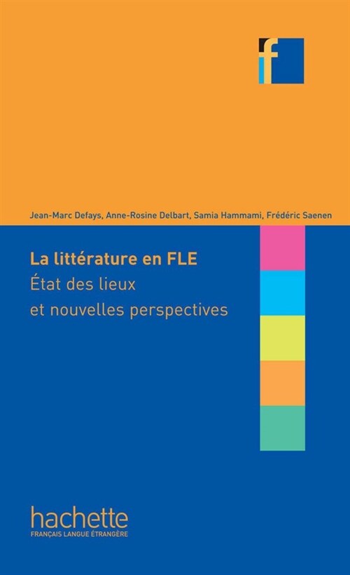 Collection F - La Litterature En Classe de Fle: Collection F - La Litterature En Classe de Fle (Hardcover)