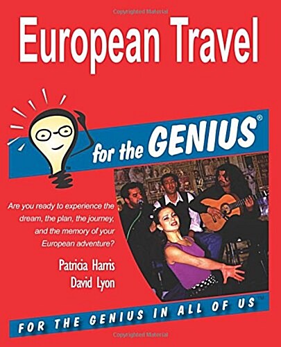 European Travel for the Genius (Paperback)