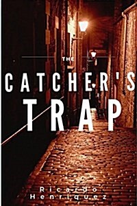 The Catchers Trap (Paperback)
