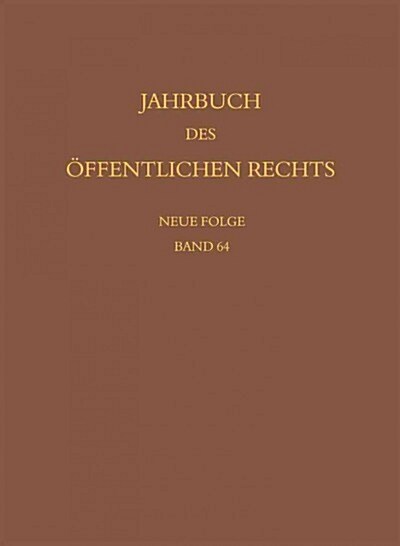 Jahrbuch Des Offentlichen Rechts Der Gegenwart. Neue Folge (Hardcover)