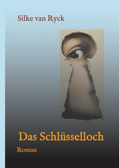 Das Schl?selloch (Hardcover)