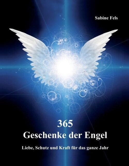 365 Geschenke Der Engel (Hardcover)