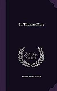 Sir Thomas More (Hardcover)