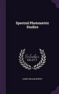 Spectral Photometric Studies (Hardcover)