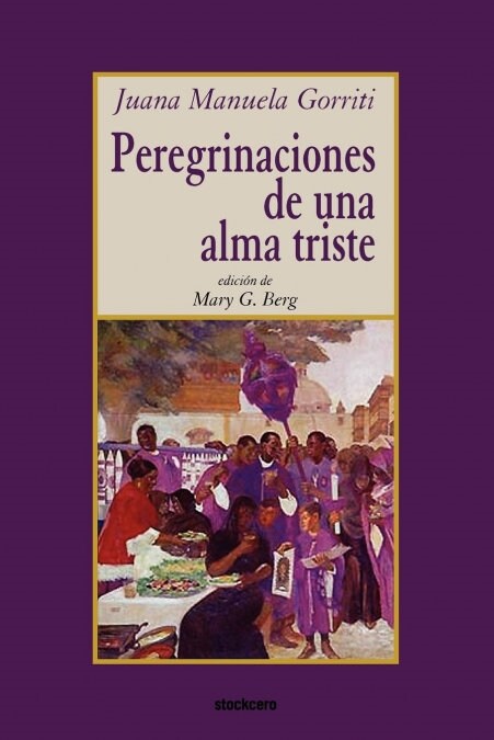 Peregrinaciones de Una Alma Triste (Paperback)