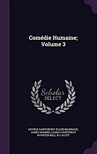 Com?ie Humaine; Volume 3 (Hardcover)