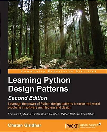 Learning Python Design Patterns - (Paperback, 2 Revised edition)