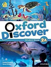 [중고] Oxford Discover Split 2a Students Book (Paperback)