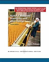 Niebels Methods, Standards, and Work Design (12th Edition, Paperback)