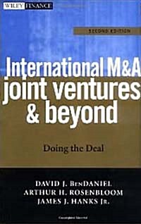 International M&a, Joint Ventures and Beyond: Doing the Deal (Hardcover, 2)