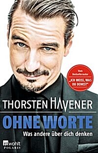 Ohne Worte: Was andere über dich denken (Perfect Paperback)