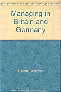 Managing in Britain and Germany (Hardcover)