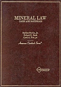 Cases and Materials on Mineral Law (Hardcover)