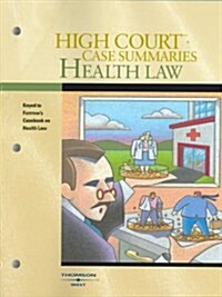 High Court Case Summaries on Health Law (Paperback)