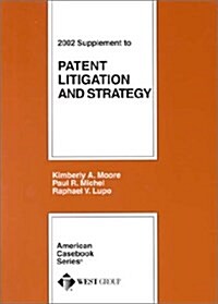 Patent Litigation Supplement 2002 (Paperback, Supplement)