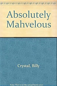 Absolutely Mahvelous (Hardcover)