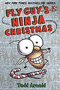 [중고] Fly Guys Ninja Christmas (Fly Guy #16): Volume 16 (Hardcover)