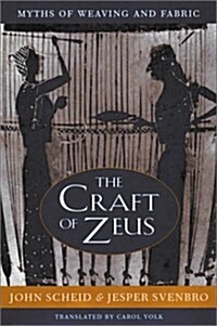 The Craft of Zeus (Hardcover)