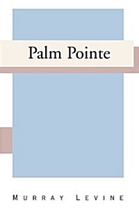 Palm Pointe (Paperback)