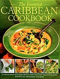 The Essential Caribbean Cookbook (Hardcover)