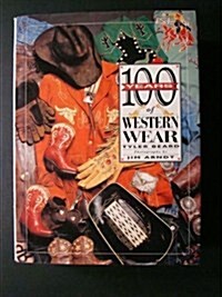 100 Years of Western Wear (Hardcover)