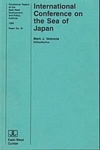 International Conference on the Sea of Japan (Hardcover)