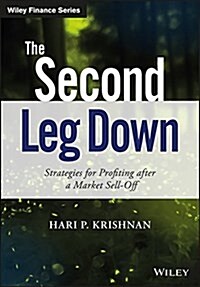 The Second Leg Down: Strategies for Profiting After a Market Sell-Off (Hardcover)