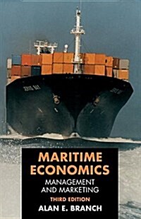 Maritime Economics : Management and Marketing (Hardcover)