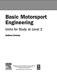 Basic Motorsport Engineering (Hardcover)
