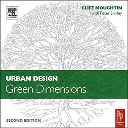 Urban Design: Green Dimensions (Hardcover, 2 ed)