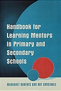 Handbook for Learning Mentors in Primary and Secondary Schools (Hardcover)