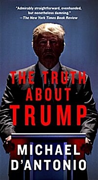 The Truth About Trump (Mass Market Paperback)