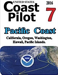 Coast Pilot 7 (Paperback)