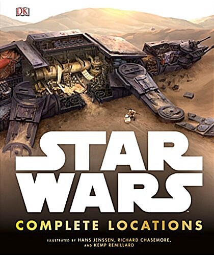 Star Wars: Complete Locations (Hardcover)