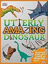 Utterly Amazing Dinosaur (Hardcover)