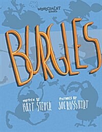 Burgles: Volume 1 (Paperback)