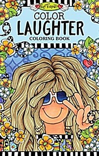 Color Laughter Coloring Book (Paperback, CLR, CSM)