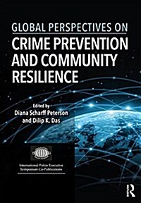 Global Perspectives on Crime Prevention and Community Resilience (Hardcover)