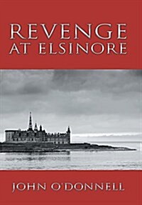 Revenge at Elsinore (Hardcover)