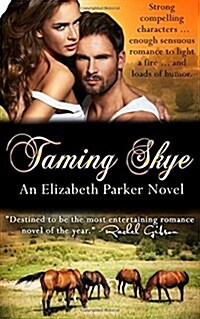 Taming Skye (Paperback)