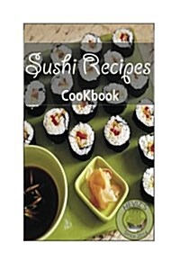 Sushi Recipes (Paperback)