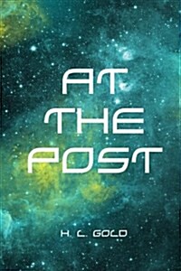 At the Post (Paperback)