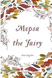 Mopsa the Fairy (Paperback)