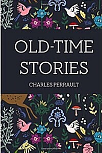 Old-time Stories (Paperback)