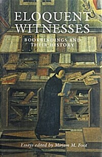 Eloquent Witnesses (Hardcover)