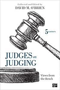 Judges on Judging: Views from the Bench (Paperback, 5)