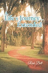 A Lifes Journey... Extended (Paperback)