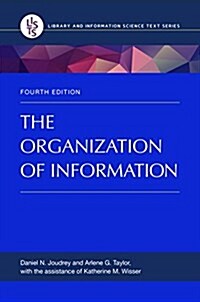 The Organization of Information (Paperback, 4, Revised)