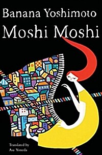Moshi Moshi (Hardcover)